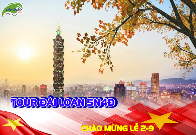 TOUR ĐÀI LOAN: ĐÀI BẮC - ĐÀI TRUNG - CAO HÙNG 5 NGÀY 4 ĐÊM